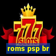 roms psp br